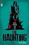 The Haunting by Alex Bell