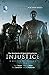 Injustice: Gods Among Us, V...