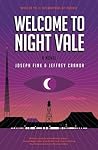 Welcome to Night Vale by Joseph Fink