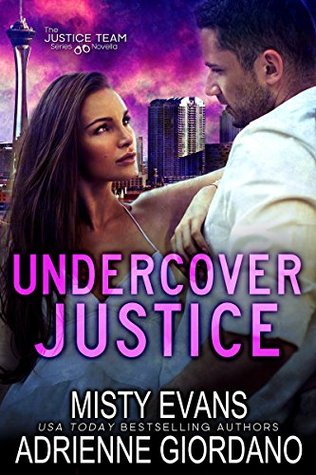 Undercover Justice by Misty Evans