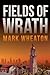 Fields of Wrath (Luis Chavez, #1)