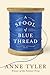 A Spool of Blue Thread