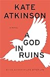 A God in Ruins by Kate Atkinson