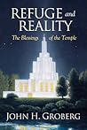 Refuge and Reality by John H. Groberg