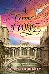 A Corner of White (The Colours of Madeleine, #1)