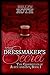 The Dressmaker's Secret by Kellyn Roth