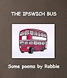 The Ipswich Bus by Robbie Franklin