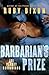 Barbarian's Prize (Ice Planet Barbarians, #5)