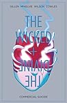 The Wicked + The Divine, Vol. 3 by Kieron Gillen