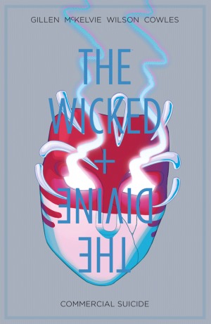 The Wicked + The Divine, Vol. 3 by Kieron Gillen