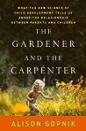 The Gardener and ...