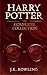 Harry Potter: The Complete Collection (Harry Potter, #1-7)