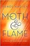 The Moth & the Flame