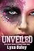 Unveiled (The Dark Skies Trilogy, #1)