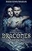 Dracones Awakening (Dracones, #1)