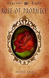 Rose of Prophecy: A Beauty and the Beast Novella