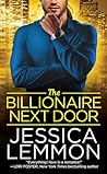 The Billionaire Next Door by Jessica Lemmon