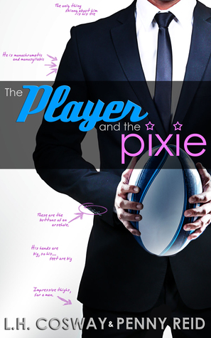 The Player and the Pixie by L.H. Cosway