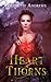 Heart of Thorns (Thornwood Fae, #1)