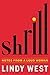 Shrill: Notes from a Loud Woman