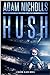 Hush (Mason Black, #1)