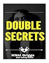 Double Secrets