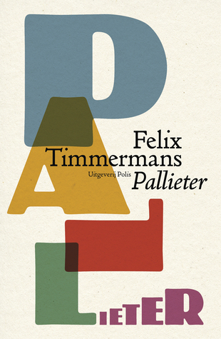 Pallieter by Felix Timmermans