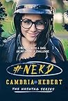 #Nerd by Cambria Hebert