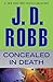 Concealed in Death (In Death, #38)