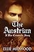 The Austrian: A War Criminal's Story