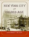 New York City in the Gilded Age by Esther Crain