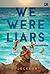 We Were Liars - Para Pembohong