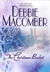 The Christmas Basket by Debbie Macomber