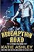 Redemption Road (Vicious Cy...