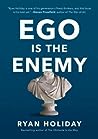 Ego Is the Enemy