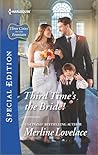 Third Time's the Bride! by Merline Lovelace