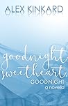 Goodnight Sweetheart, Goodnight