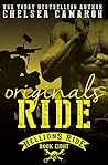 Originals Ride by Chelsea Camaron