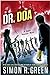 Dr. DOA (Secret Histories, #10) by Simon R. Green