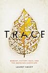 Trace by Lauret Savoy