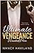 Ultimate Vengeance by Nancy Haviland