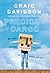 Precious Cargo My Year of Driving the Kids on School Bus 3077 by Craig Davidson