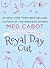 Royal Day Out (From the Notebooks of a Middle School Princess #1.5)