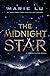 The Midnight Star (The Young Elites, #3)