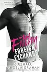 Filthy Foreign Exchange by S.E. Hall