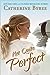 Not Quite Perfect by Catherine Bybee