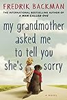 My Grandmother Asked Me to Tell You She's Sorry