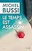 Le temps est assassin