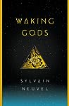 Waking Gods (Themis Files, #2)