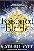 Poisoned Blade (Court of Fives, #2)